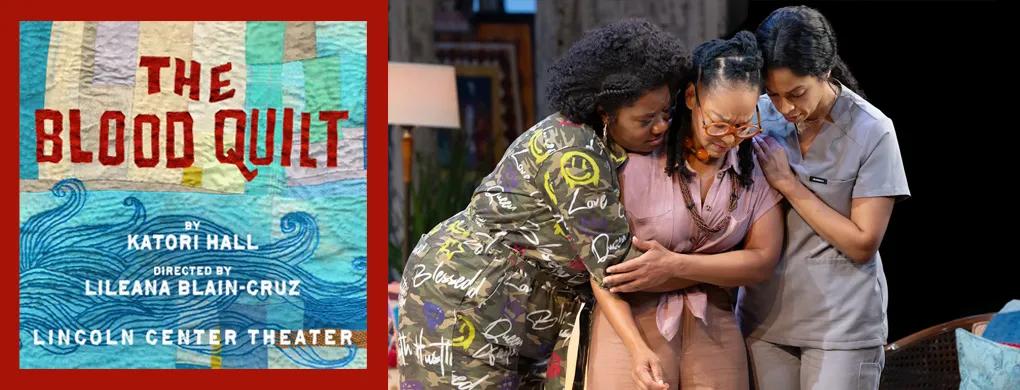 The Blood Quilt broadway show